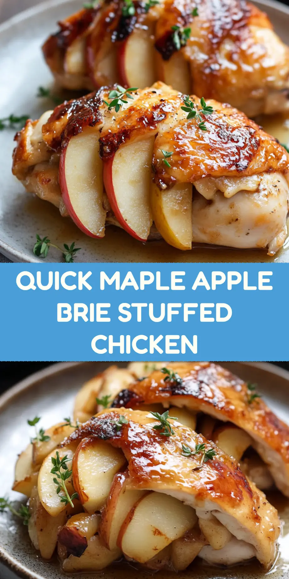 Maple Glazed Apple and Brie Stuffed Chicken centered hero view, clean and uncluttered pin