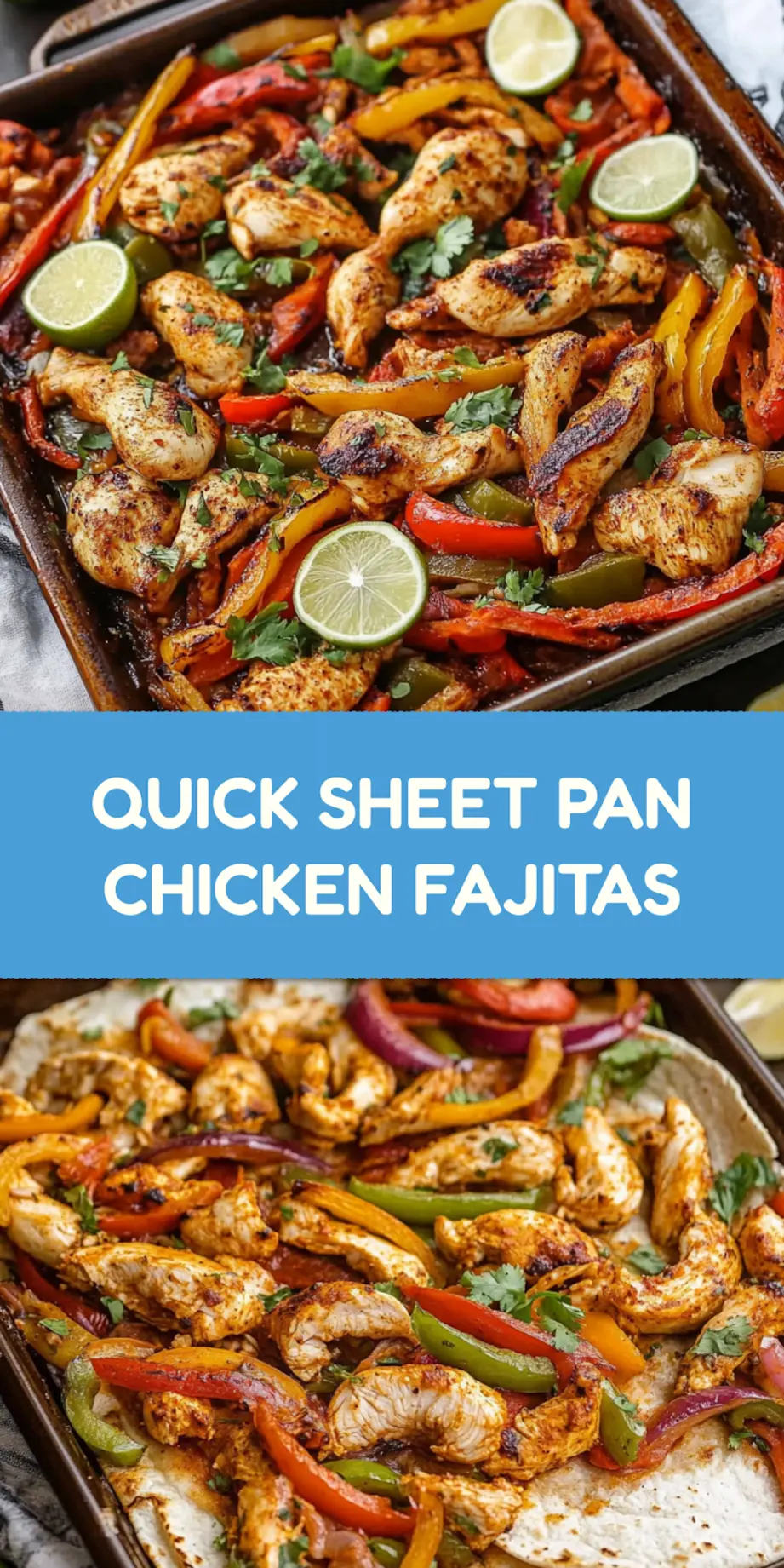 Sheet pan chicken fajitas Pinterest pin with colorful peppers and juicy chicken