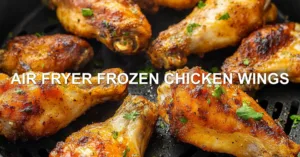 AIR FRYER FROZEN CHICKEN WINGS centered hero view, clean and uncluttered