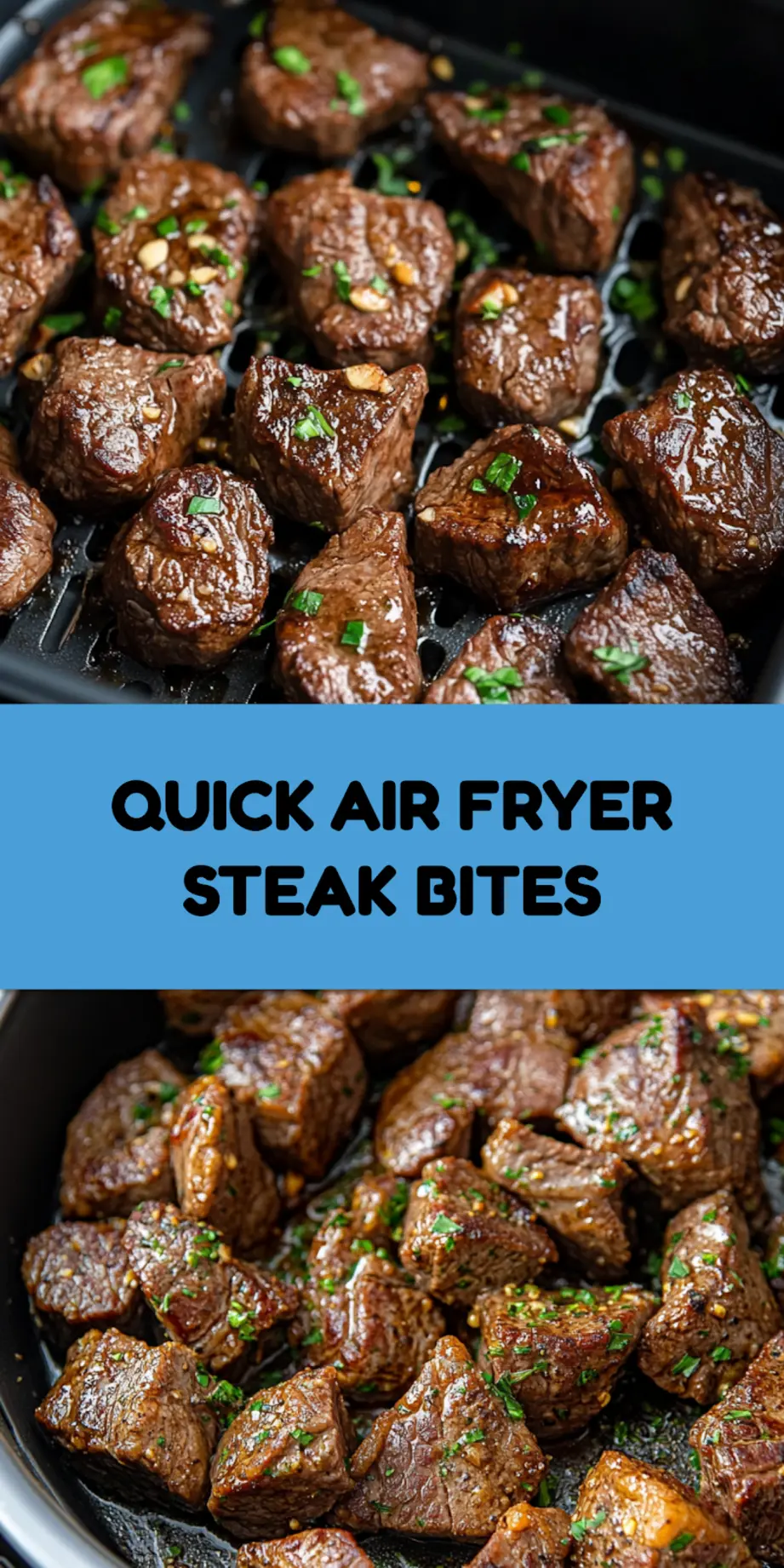 AIR FRYER GARLIC BUTTER STEAK BITES centered hero view, clean and uncluttered