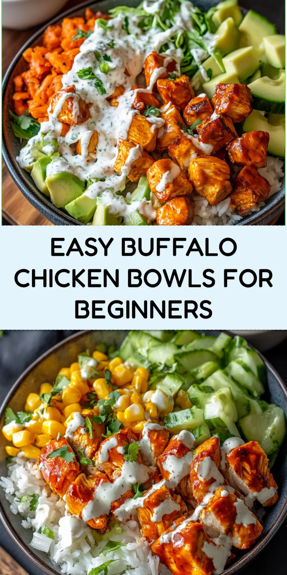Buffalo chicken bowls with rice, vegetables, and creamy toppings - perfect for meal prep