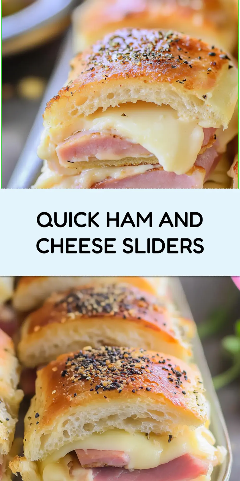HAM AND CHEESE SLIDERS centered hero view, clean and uncluttered