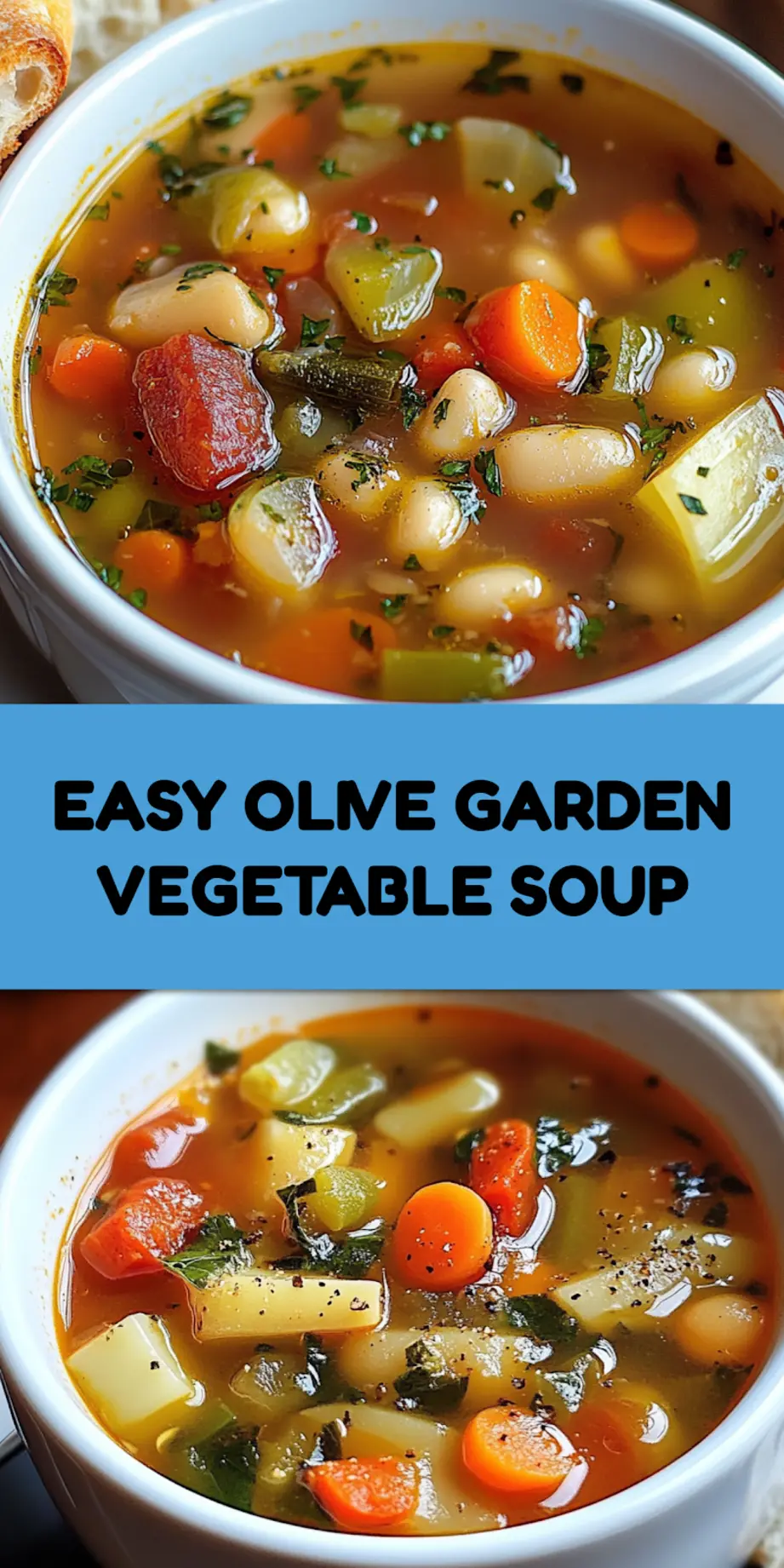 Olive Garden Vegetable Soup Recipe Easy Homemade 4 Olive Garden Vegetable Soup Pinterest pin, centered hero view, clean and uncluttered