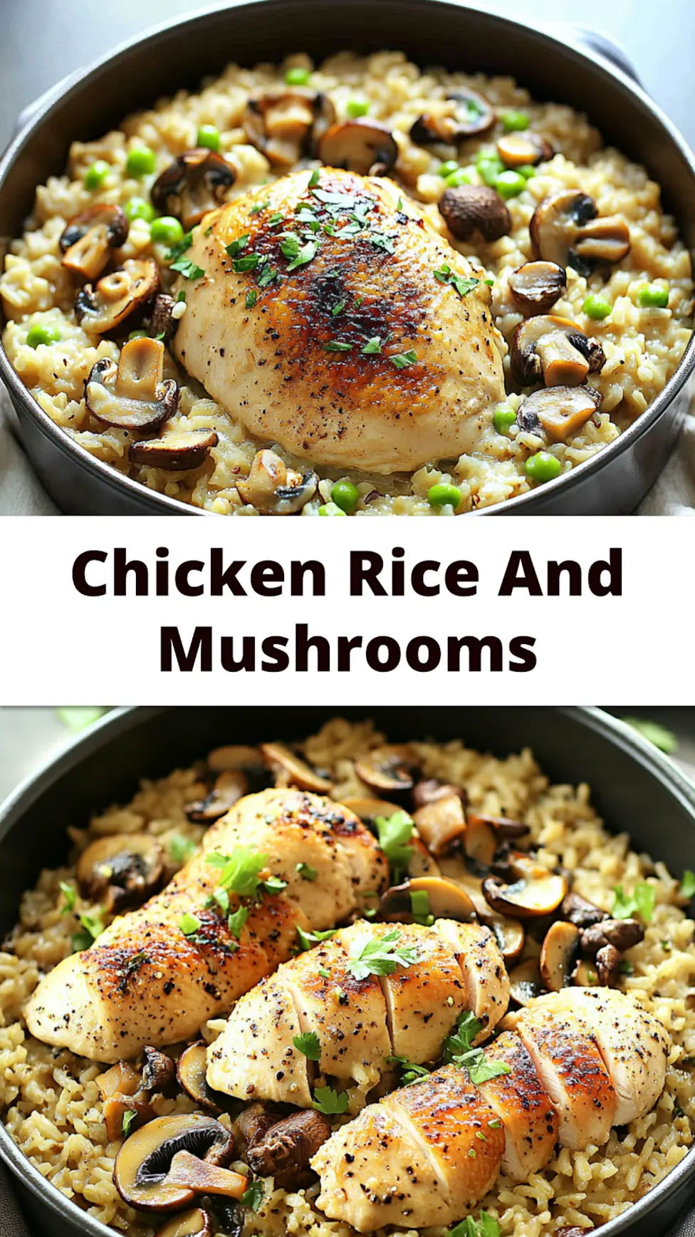 Creamy one pot chicken rice and mushrooms recipe pin image with finished dish in skillet