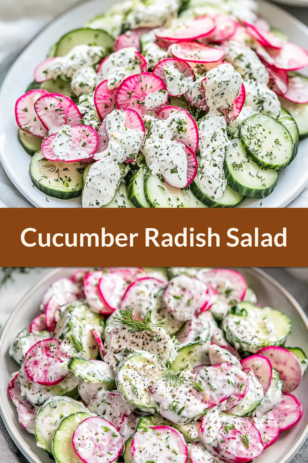 Cucumber radish salad Pinterest pin image with fresh vegetables and creamy dressing
