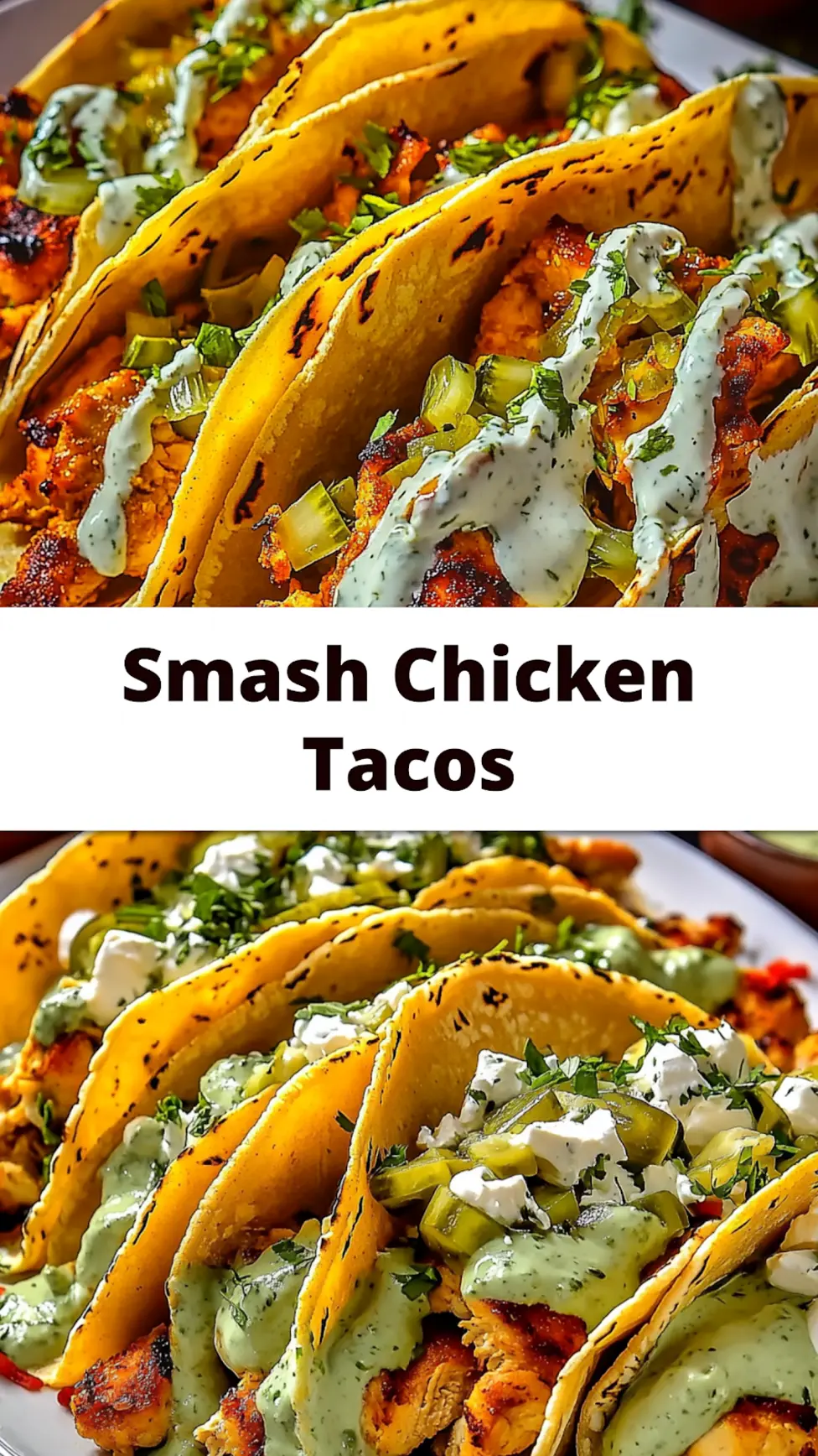 Dill Pickle Ranch Smash Chicken Tacos Pinterest pin with crispy cheese and fresh toppings