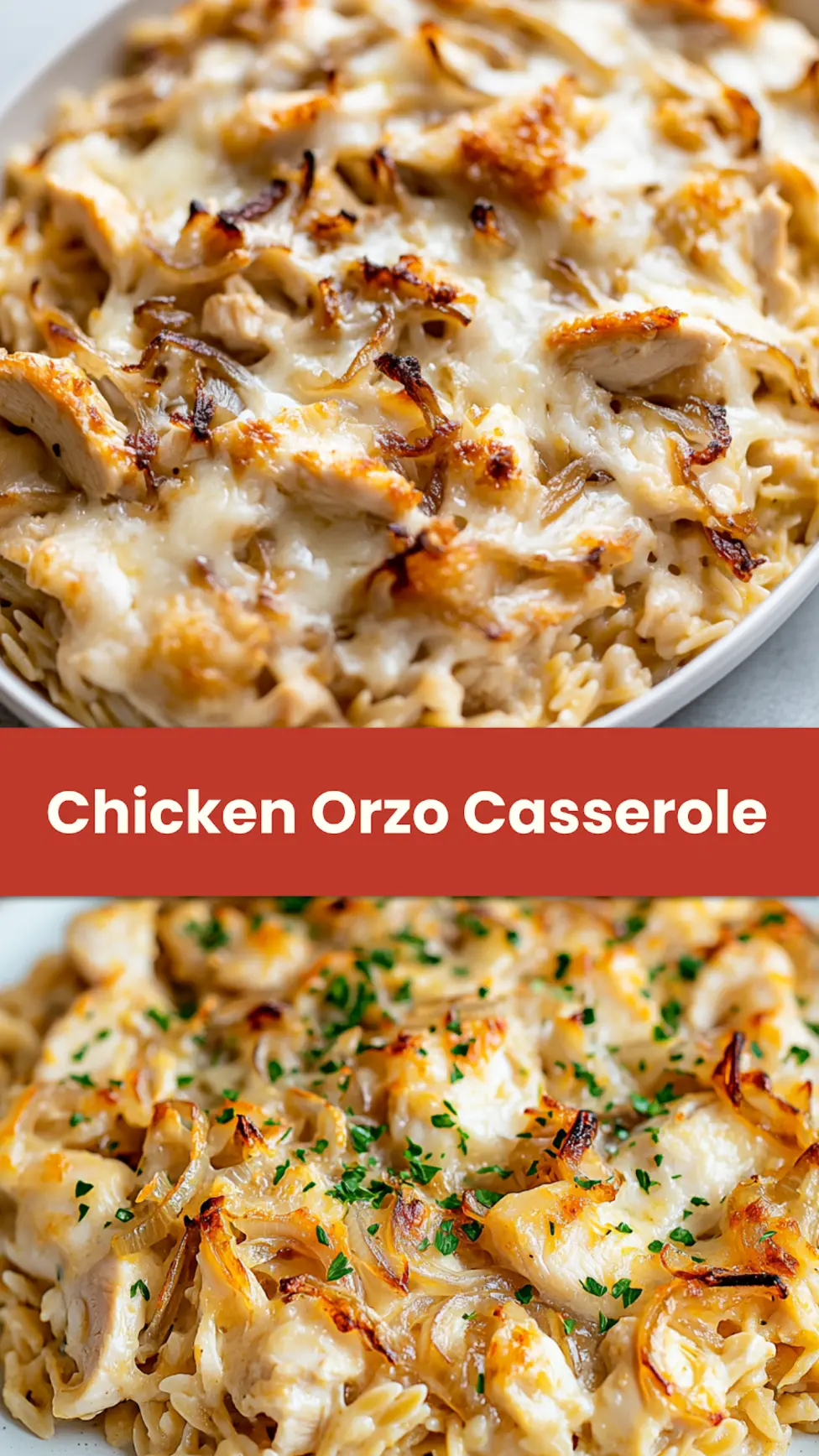 French Onion Chicken Orzo Casserole Easy Weeknight Dinner 4 French onion chicken orzo casserole Pinterest pin image