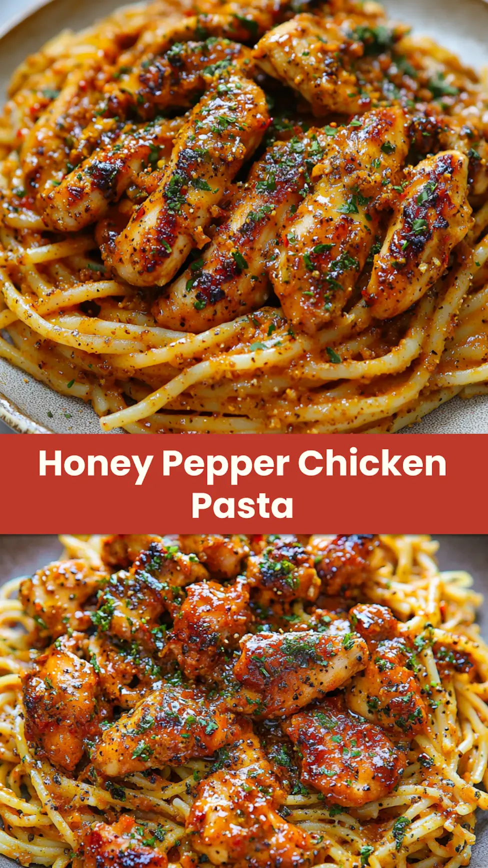 HONEY PEPPER CHICKEN PASTA centered hero view, clean and uncluttered