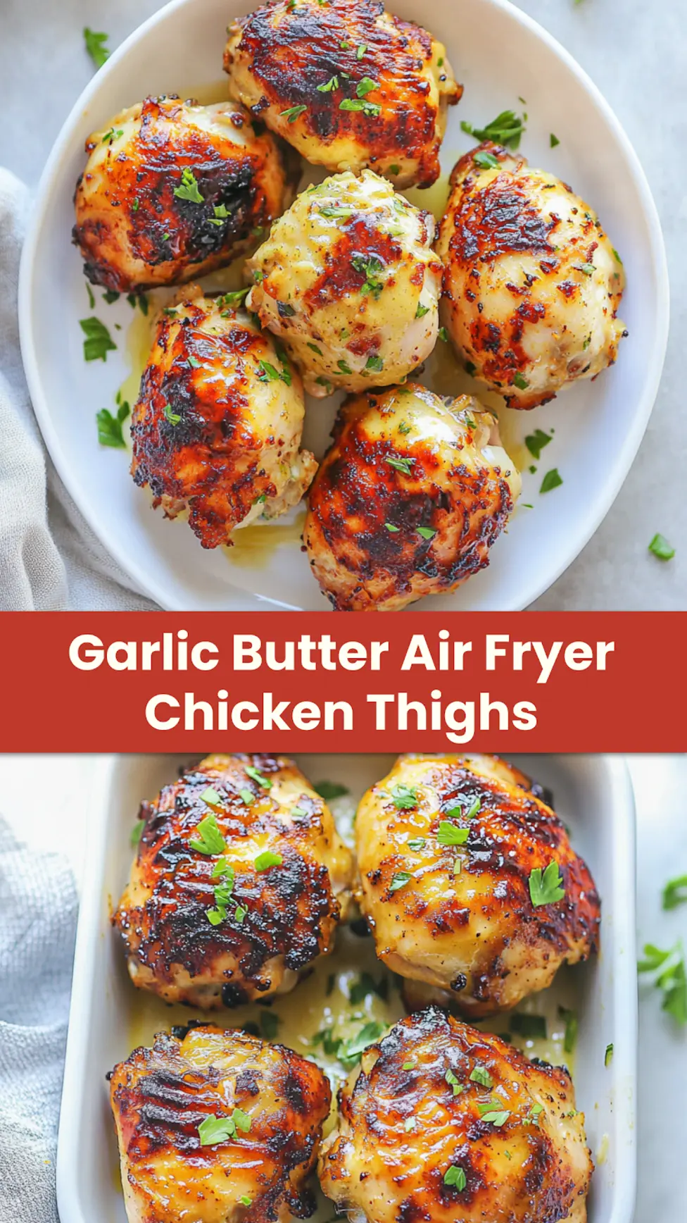 GARLIC BUTTER AIR FRYER CHICKEN THIGHS recipe, served and ready to eat, easy homemade dinner