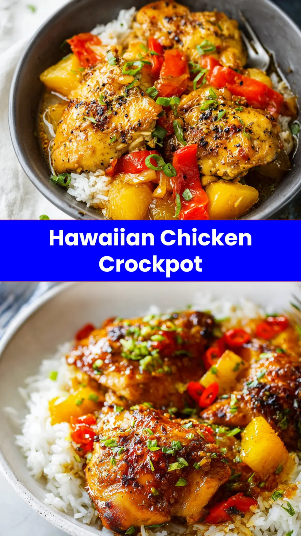 Hawaiian Chicken Crockpot recipe, served and ready to eat, easy homemade dinner