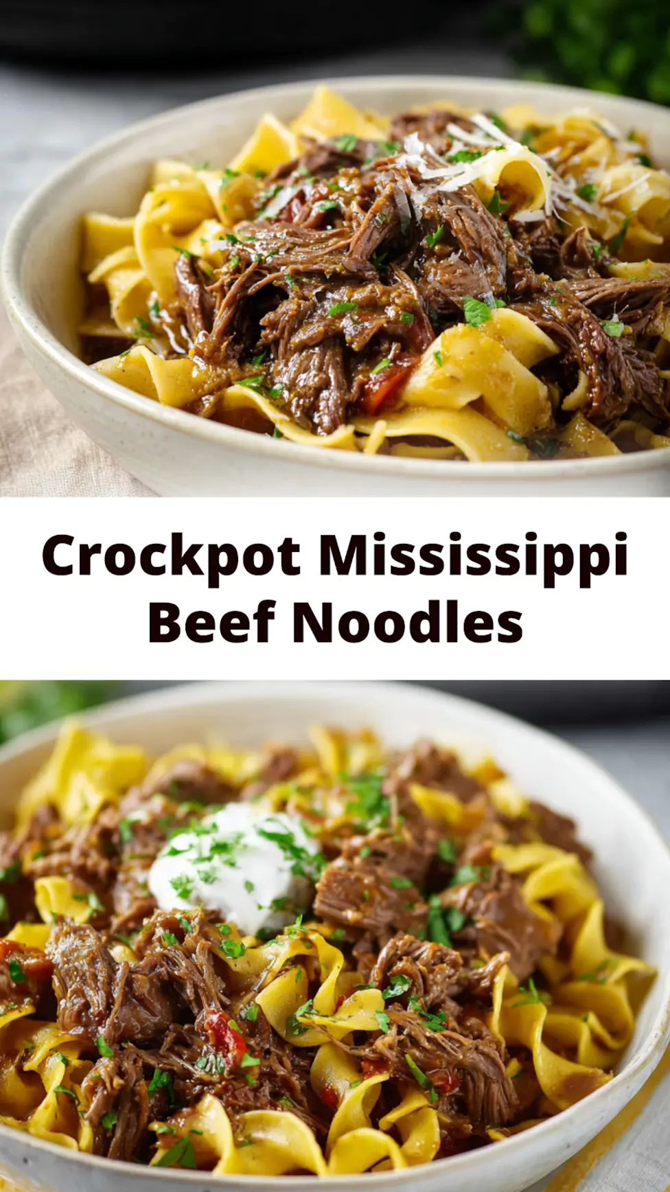 Mississippi Beef Noodles Crockpot recipe, served and ready to eat, easy homemade dinner
