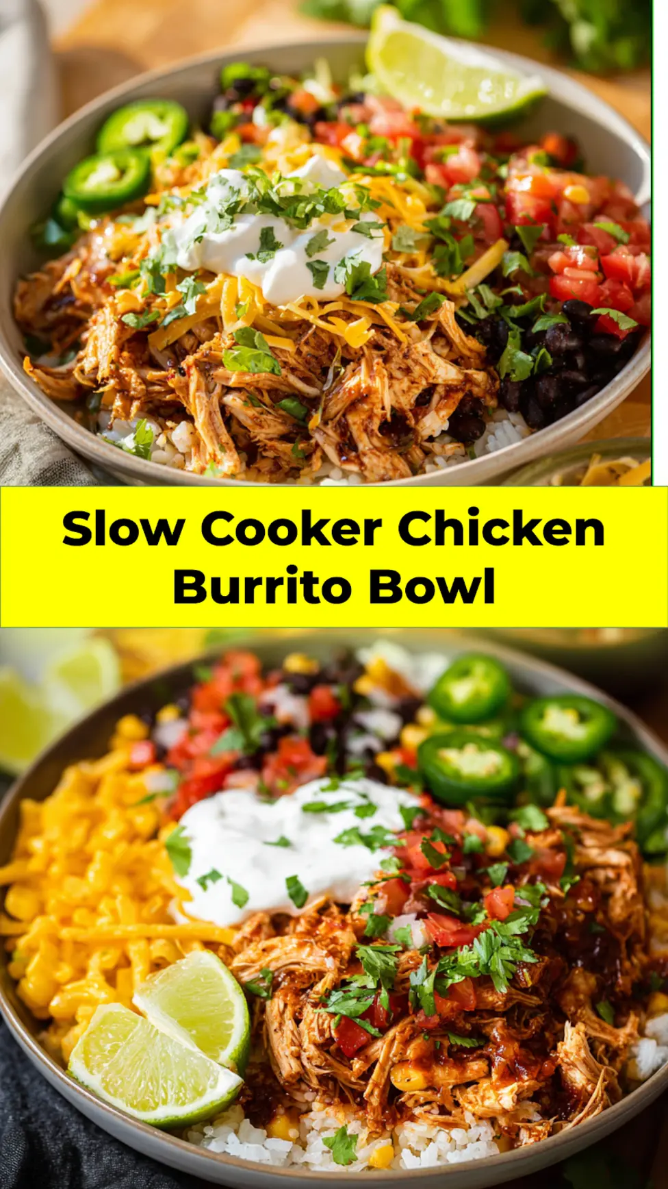 Slow Cooker Chicken Burrito Bowl recipe, served and ready to eat, easy homemade dish