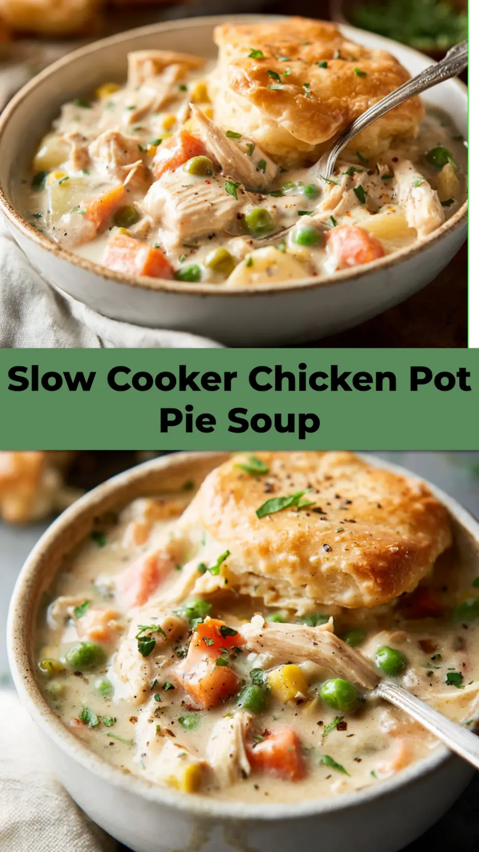 Slow Cooker Chicken Pot Pie Soup Made Cozy and Delicious 4 Slow Cooker Chicken Pot Pie Soup recipe, served and ready to eat, easy homemade dinner