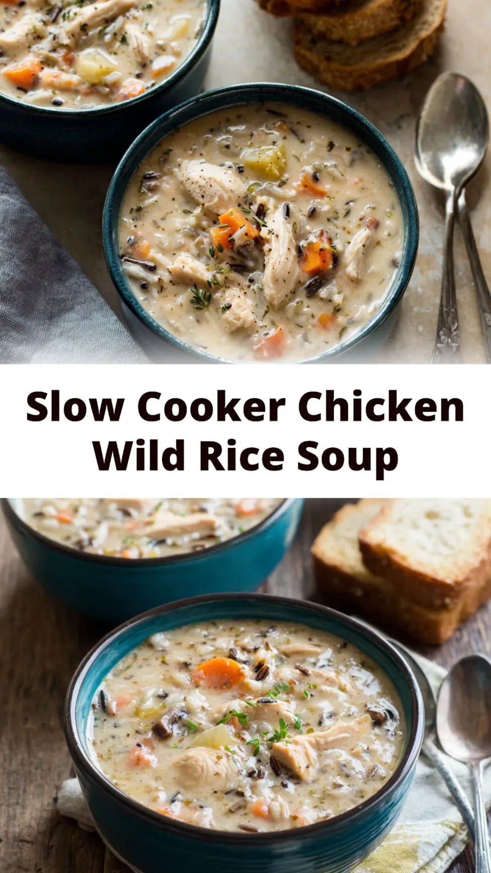 Slow Cooker Chicken Wild Rice Soup recipe, served and ready to eat, easy homemade dinner_pin