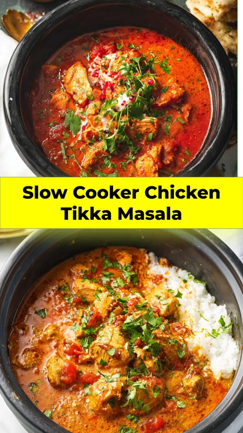 Slow Cooker Chicken Tikka Masala pinnable image showing the finished dish ready to serve