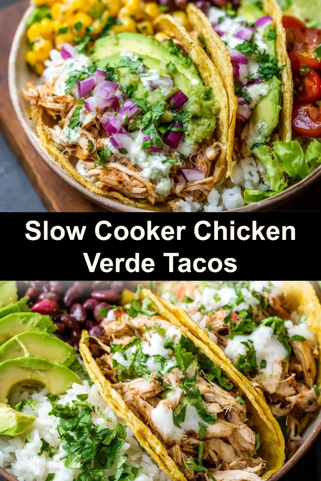 Slow Cooker Chicken Verde Tacos Your New Favorite Cozy Dinner 3 Slow Cooker Chicken Verde Tacos served and ready to eat easy homemade recipe