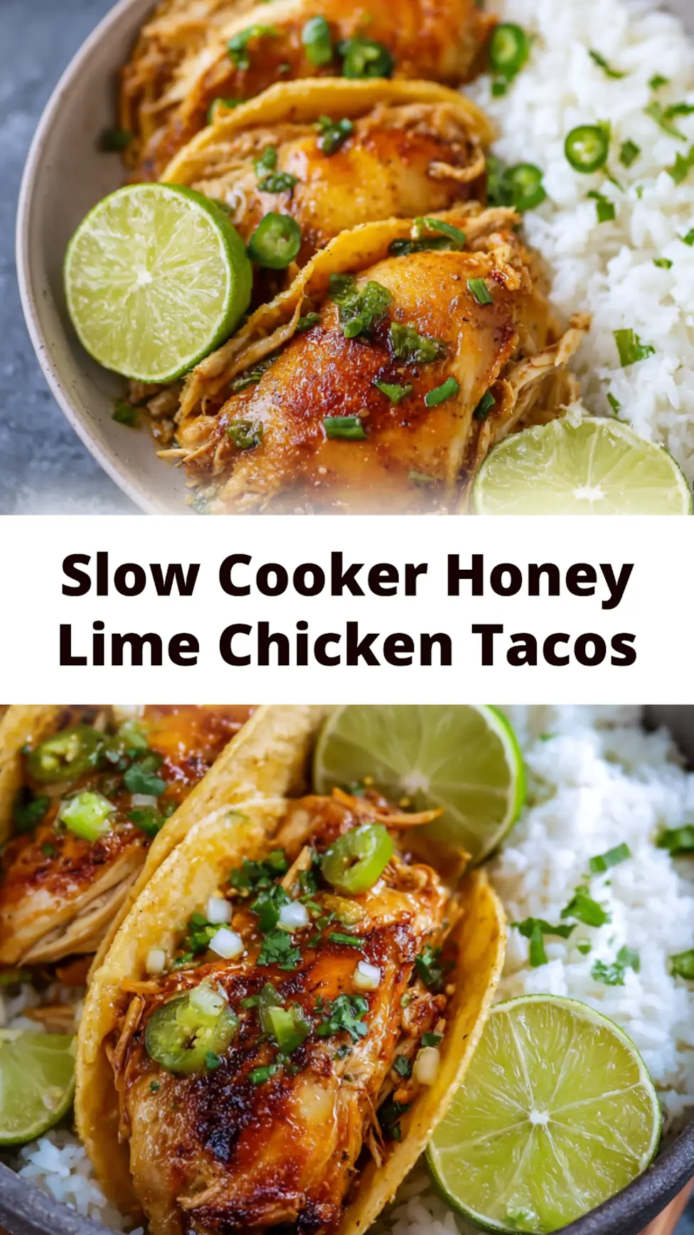 Slow Cooker Honey Lime Chicken Tacos pinnable image