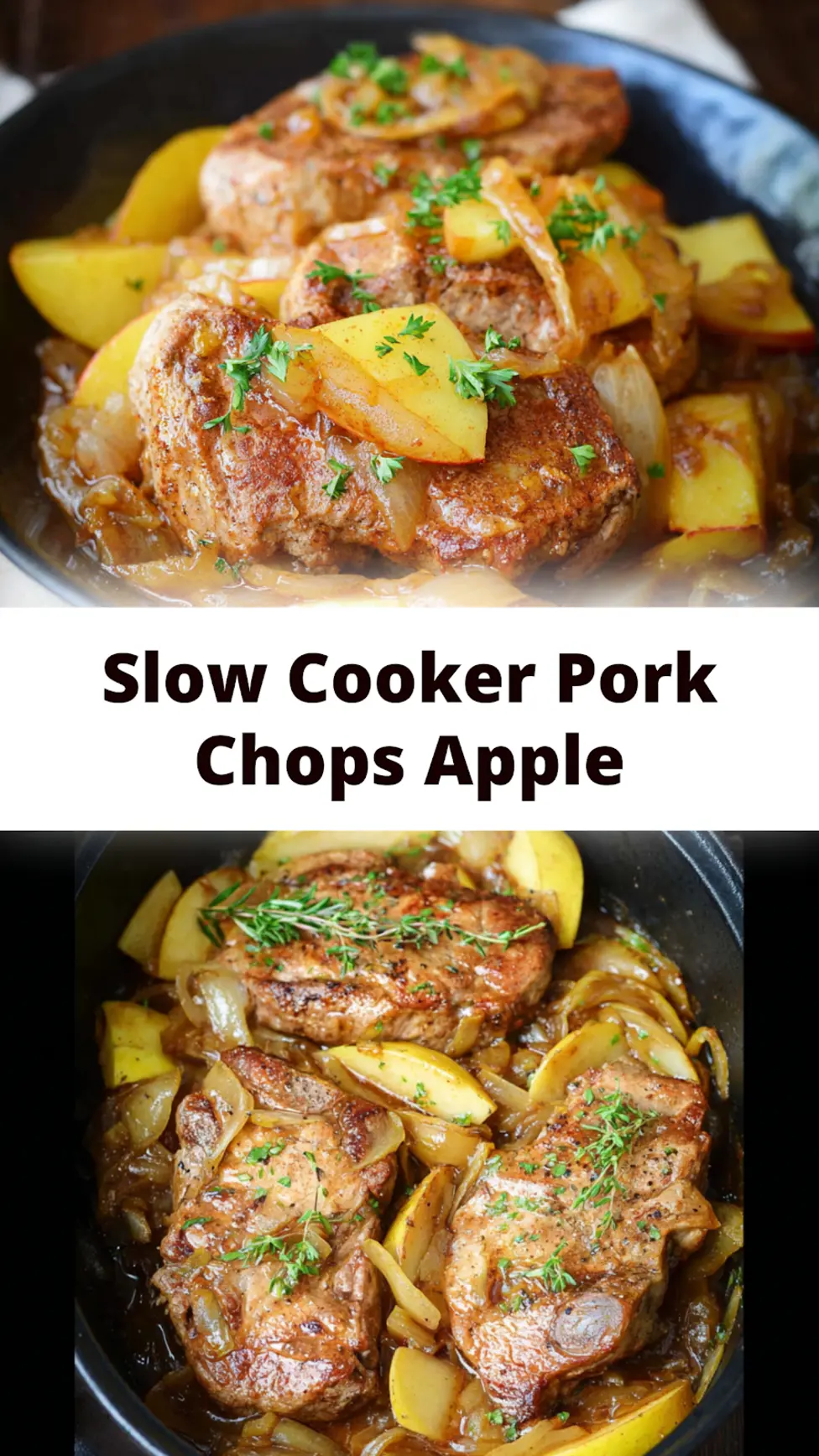 Slow Cooker Pork Chops Apple Cozy New Way to Make a Satisfying Dinner 3 Slow Cooker Pork Chops Apple recipe, served and ready to eat, easy homemade dish